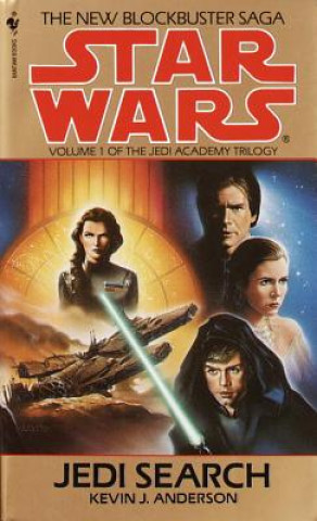 Carte Jedi Search: Star Wars Legends (The Jedi Academy) Kevin J. Anderson