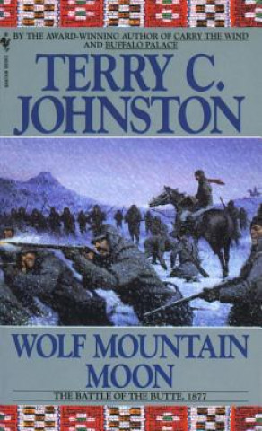Buch Wolf Mountain Moon Terry C. Johnston