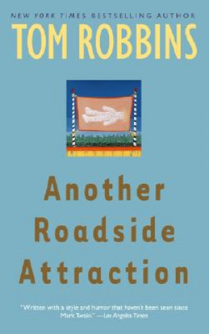 Könyv Another Roadside Attraction Tom Robbins