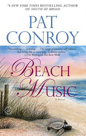 Книга Beach Music Pat Conroy