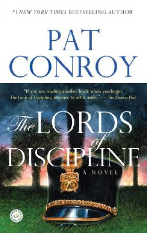 Kniha The Lords of Discipline Pat Conroy