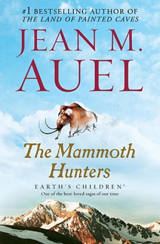 Kniha The Mammoth Hunters Jean M Auel