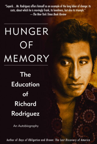 Kniha Hunger of Memory Richard Rodriguez