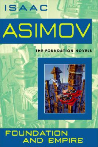 Carte Foundation and Empire Isaac Asimov