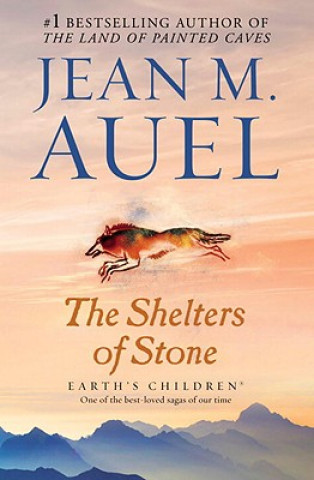Kniha The Shelters of Stone Jean M Auel