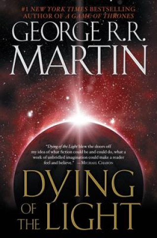 Kniha Dying of the Light George R. R. Martin