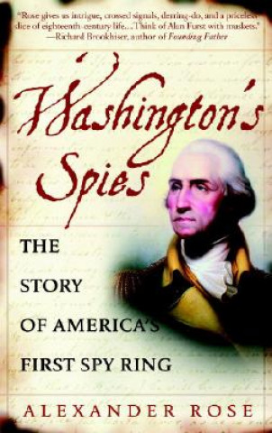 Книга Washington's Spies Alexander Rose