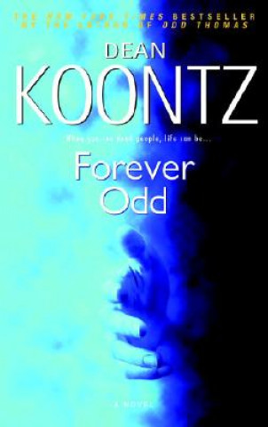 Kniha Forever Odd Dean R. Koontz
