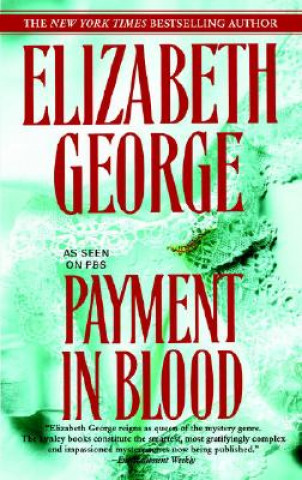 Kniha Payment in Blood Elizabeth George