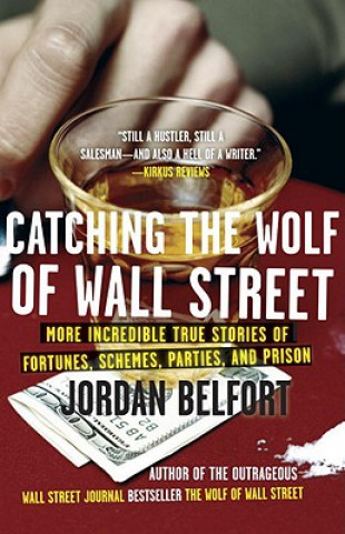 Carte Catching the Wolf of Wall Street Jordan Belfort