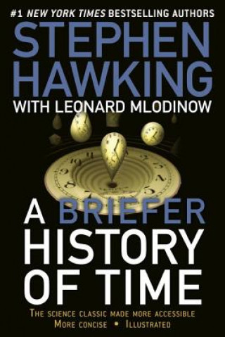 Carte A Briefer History of Time Stephen W. Hawking