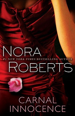 Carte Carnal Innocence Nora Roberts