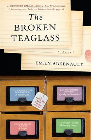 Kniha The Broken Teaglass Emily Arsenault