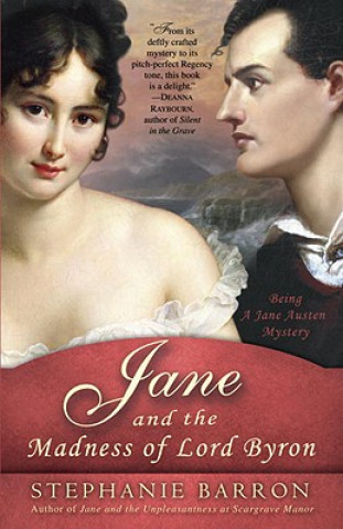 Carte Jane and the Madness of Lord Byron Stephanie Barron