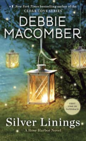 Knjiga Silver Linings Debbie Macomber