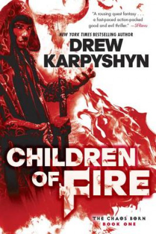 Kniha Children of Fire Drew Karpyshyn