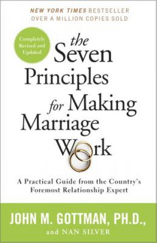 Kniha Seven Principles for Making Marriage Work John M. Gottman