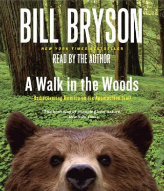 Audio A Walk in the Woods Bill Bryson