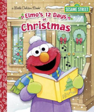 Kniha Elmo's 12 Days of Christmas Sarah Albee