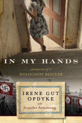 Könyv In My Hands Irene Gut Opdyke