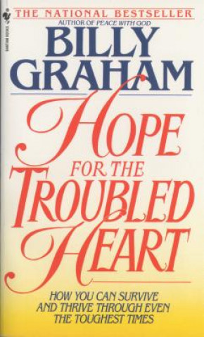 Kniha Hope For The Troubled Heart Billy Graham