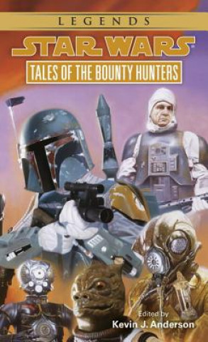 Książka Tales of the Bounty Hunters Kevin J. Anderson