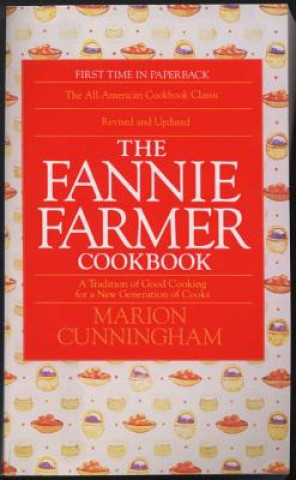 Βιβλίο The Fannie Farmer Cookbook Marion Cunningham