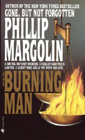 Kniha The Burning Man Phillip Margolin