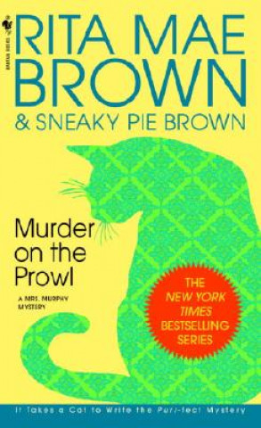 Книга Murder on the Prowl Rita Mae Brown