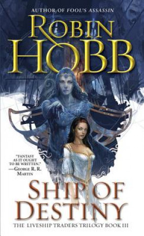 Kniha Ship of Destiny Robin Hobb