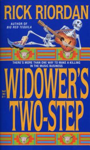 Kniha The Widower's Two-Step Rick Riordan