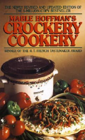 Kniha Mable Hoffman's Crockery Cookery Mable Hoffman