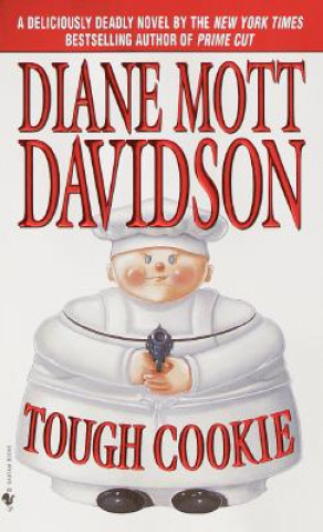 Kniha Tough Cookie Diane Mott Davidson