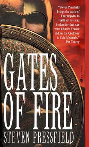 Kniha Gates of Fire Steven Pressfield