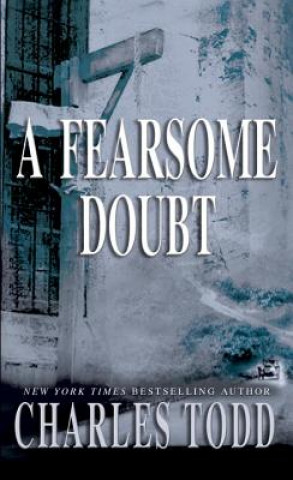 Knjiga A Fearsome Doubt Charles Todd