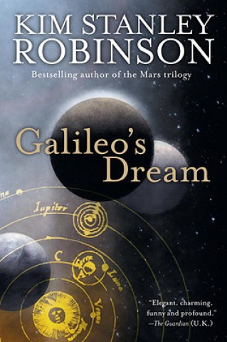 Könyv Galileo's Dream Kim Stanley Robinson