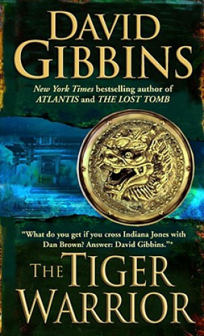 Książka The Tiger Warrior David Gibbins