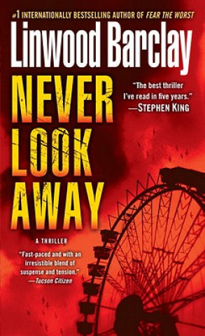 Könyv Never Look Away Linwood Barclay