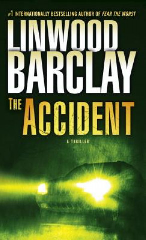 Knjiga Accident Linwood Barclay