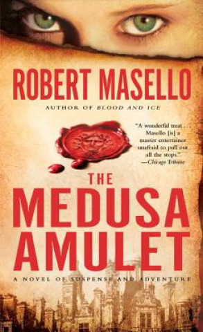 Könyv The Medusa Amulet Robert Masello