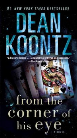Книга From the Corner of His Eye Dean R. Koontz