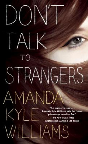 Könyv Don't Talk to Strangers Amanda Kyle Williams