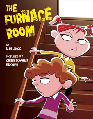 Kniha The Furnace Room D. M. Jack