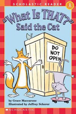 Libro "What Is That?" Said the Cat (Scholastic Reader, Level 1) Grace MacCarone