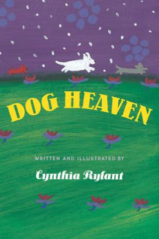 Könyv Dog Heaven Cynthia Rylant