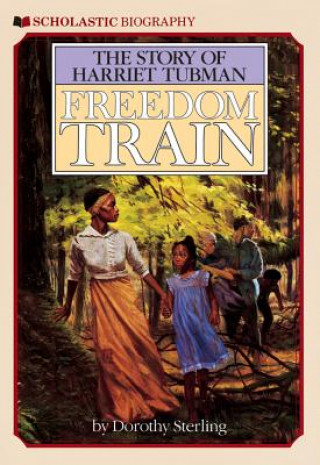 Książka Freedom Train Dorothy Sterling
