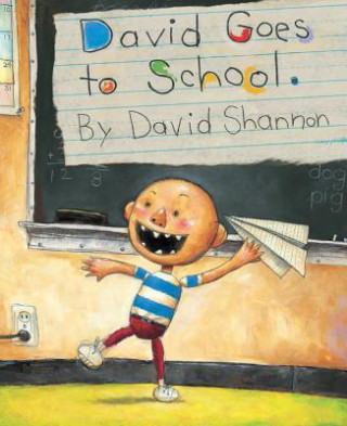 Könyv David Goes to School David Shannon