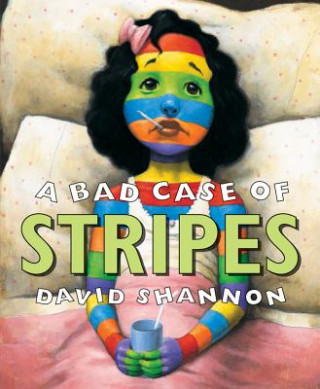 Książka A Bad Case of Stripes David Shannon