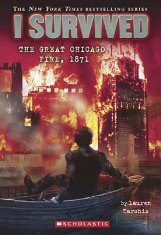 Könyv I Survived the Great Chicago Fire, 1871 Lauren Tarshis