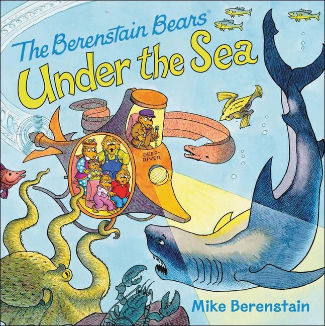 Carte The Berenstain Bears Under the Sea Mike Berenstain